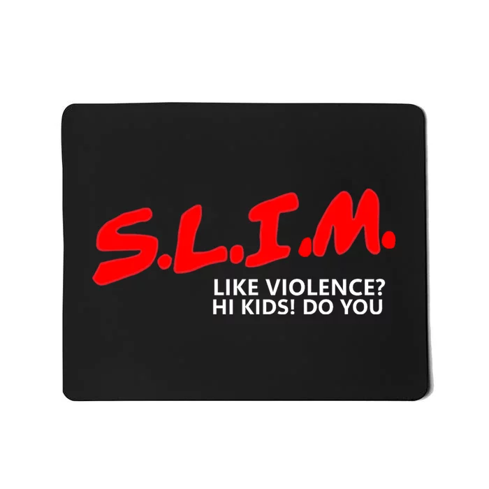 Of Slim Death Shady Mousepad