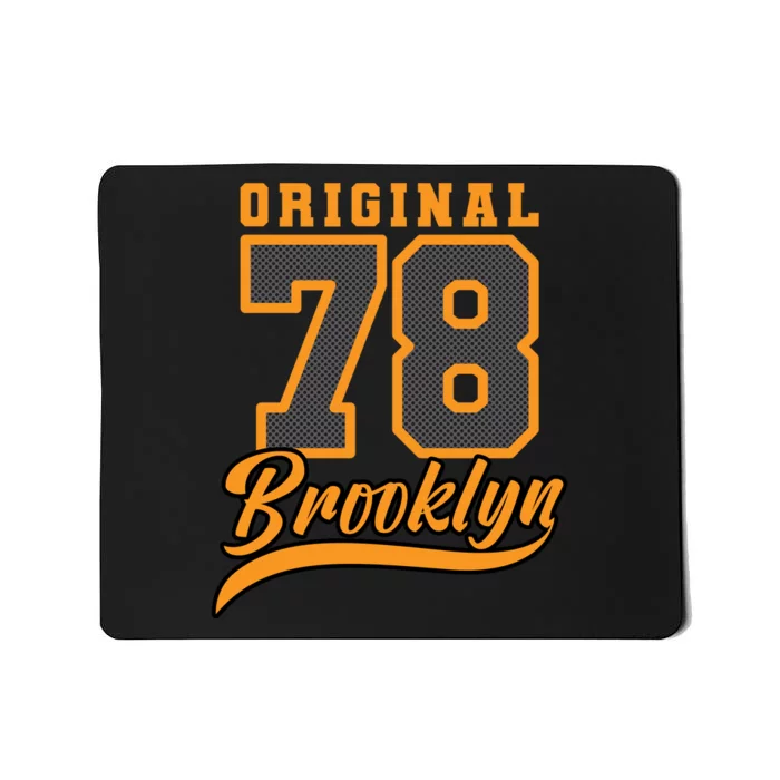 Original Seventy Eight Brooklyn Mousepad