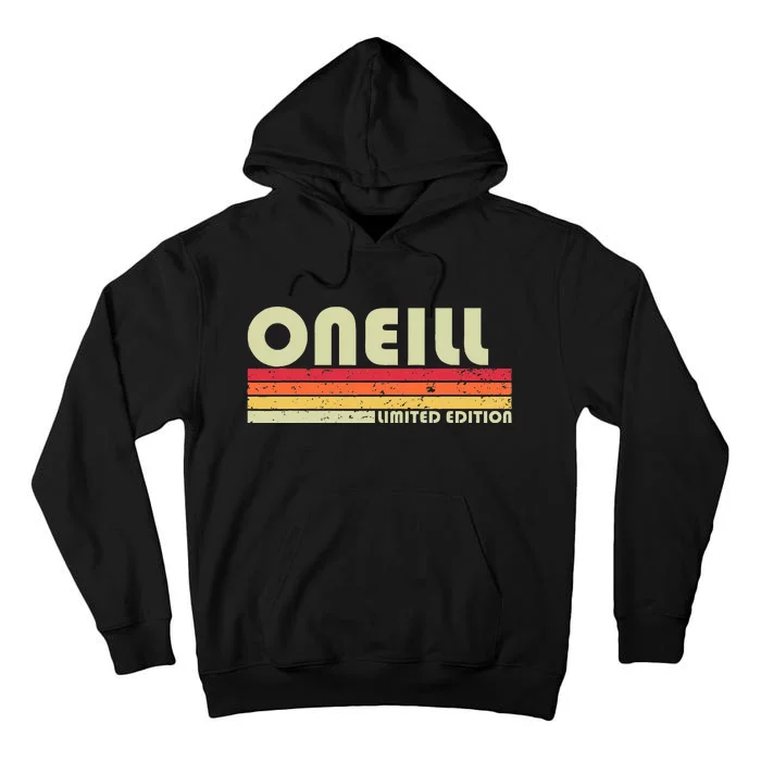 Oneill Surname Funny Retro Vintage 80s 90s Birthday Reunion Tall Hoodie