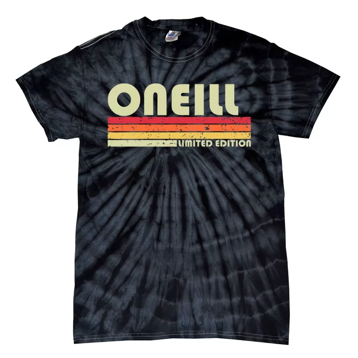 Oneill Surname Funny Retro Vintage 80s 90s Birthday Reunion Tie-Dye T-Shirt