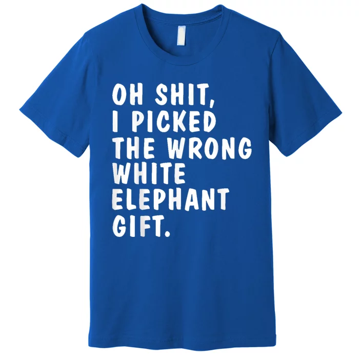 Oh Shit Funny White Elephant Gifts For Christmas Presents Premium T-Shirt