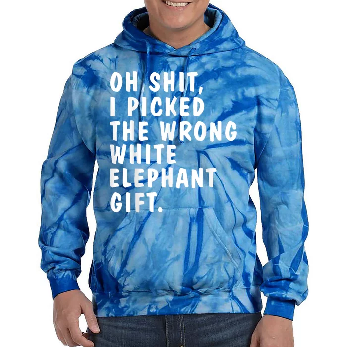 Oh Shit Funny White Elephant Gifts For Christmas Presents Tie Dye Hoodie