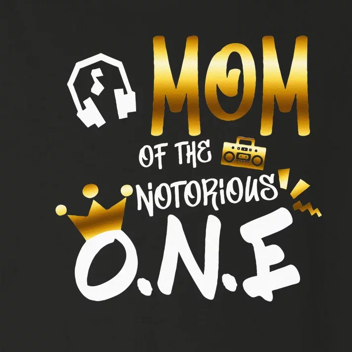 Old School Funny Hip Hop Mom Of The Notorious One Toddler Long Sleeve Shirt