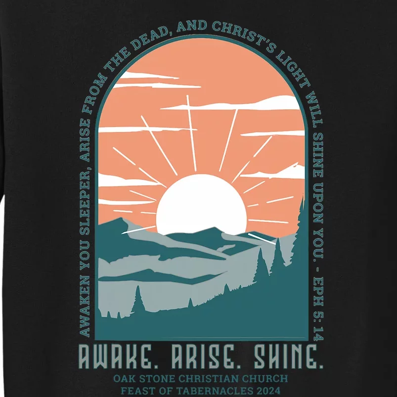 Oak Stone Feast Of Tabernacles Awake Arise Shine Window Tall Sweatshirt