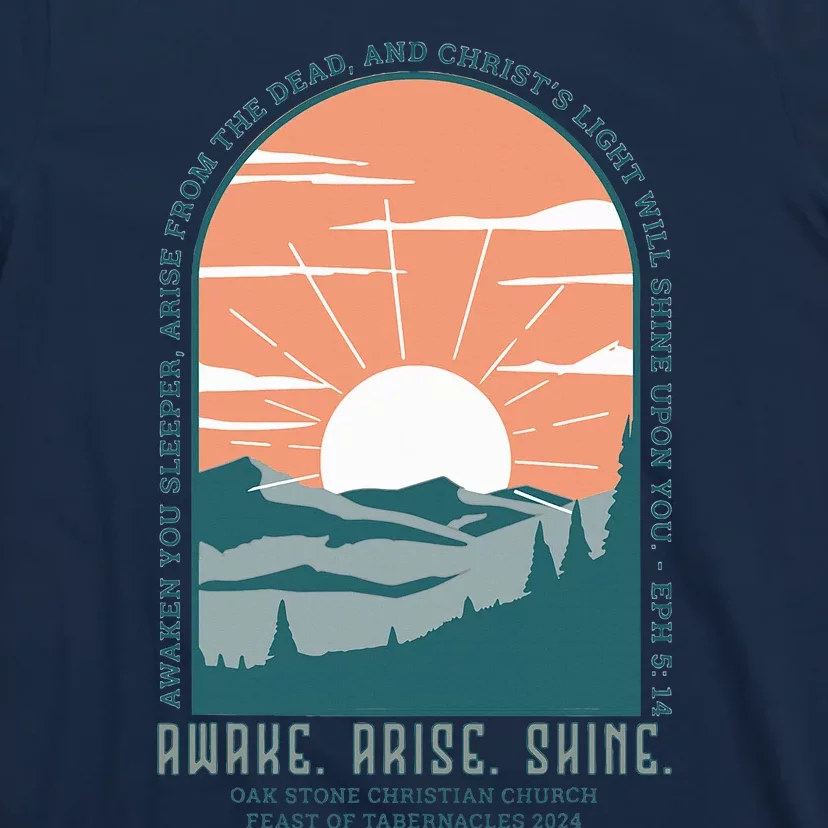 Oak Stone Feast Of Tabernacles Awake Arise Shine Window T-Shirt