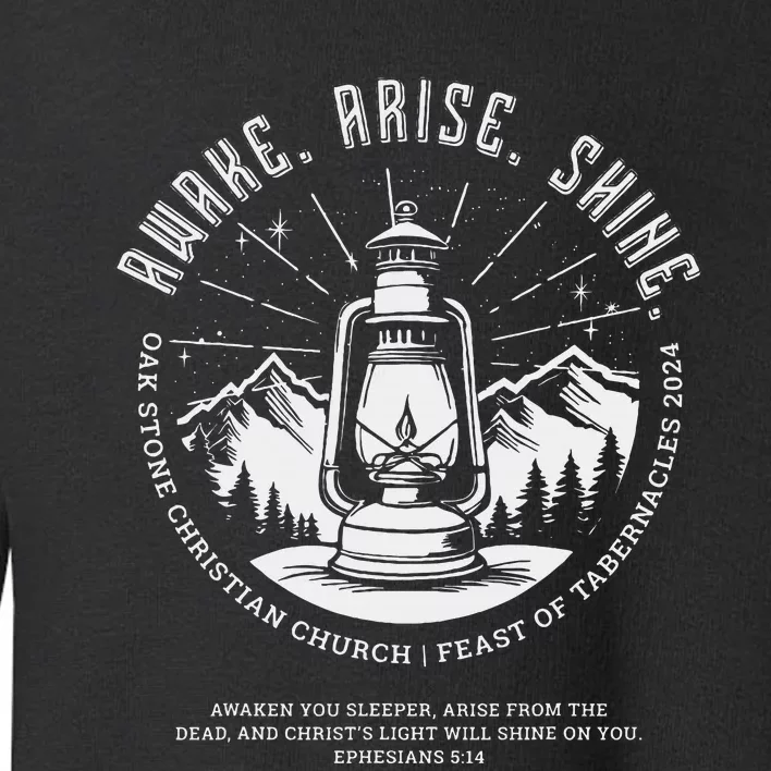 Oak Stone Feast Of Tabernacles Awake Arise Shine Lantern Toddler Sweatshirt