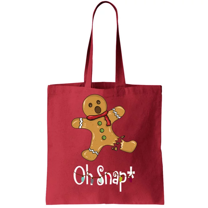 Oh Snap Funny Gingerbread Cookie Tote Bag