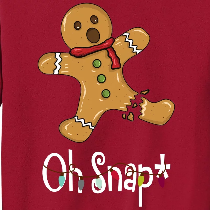 Oh Snap Funny Gingerbread Cookie Tall Sweatshirt