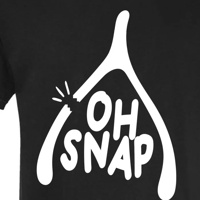 Oh Snap Funny Broken Bone Garment-Dyed Heavyweight T-Shirt