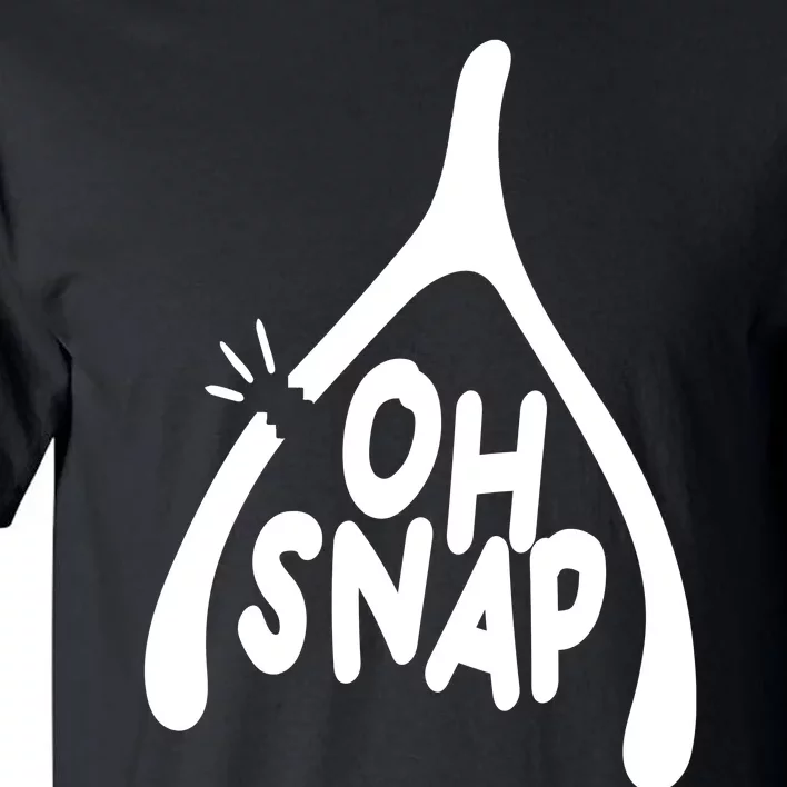 Oh Snap Funny Broken Bone Tall T-Shirt