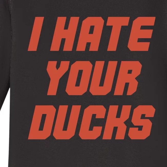 Oregon State Football I Hate Your Ducks Baby Long Sleeve Bodysuit