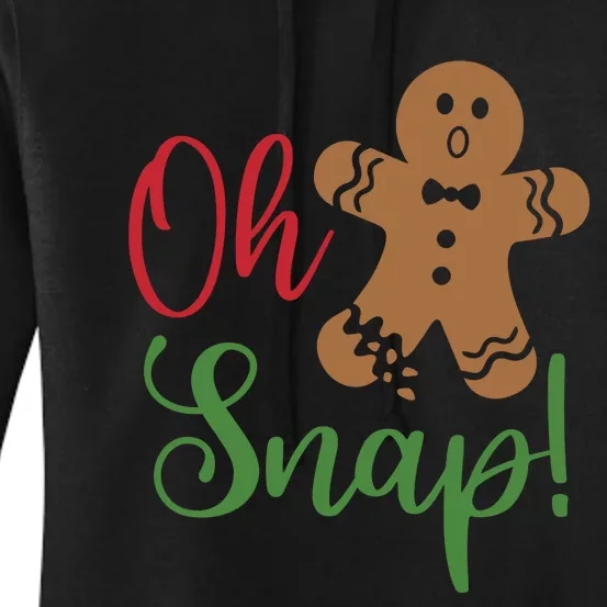 Oh Snap Funny Gingerbread Christmas Women's Pullover Hoodie