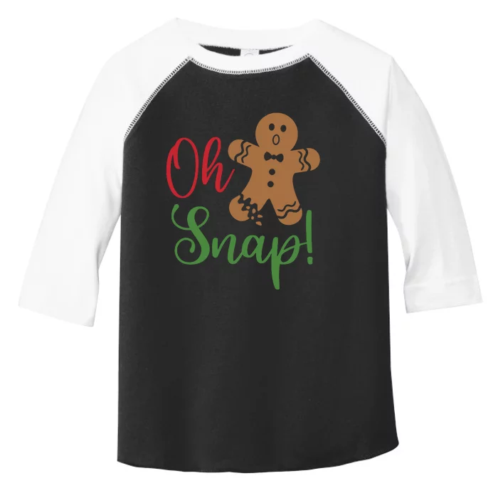 Oh Snap Funny Gingerbread Christmas Toddler Fine Jersey T-Shirt