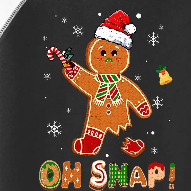 Oh Snap Gingerbread Funny Christmas Xmas Toddler Fine Jersey T-Shirt