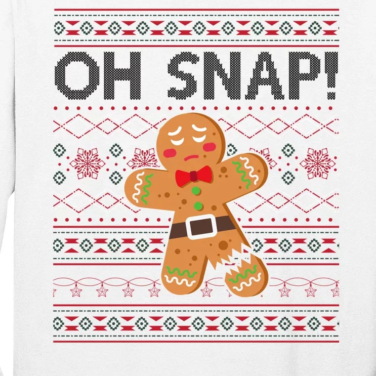 Oh Snap Gingerbread Ugly Christmas Funny Long Sleeve Shirt