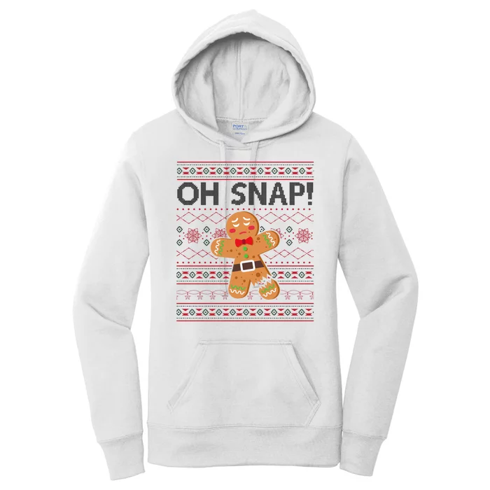 Oh Snap Gingerbread Ugly Christmas Funny Women's Pullover Hoodie