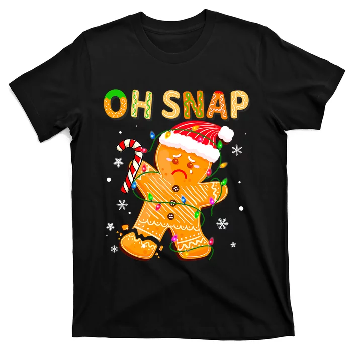 Oh Snap Gingerbread Man Christmas Cookie Costume Baking Team T-Shirt