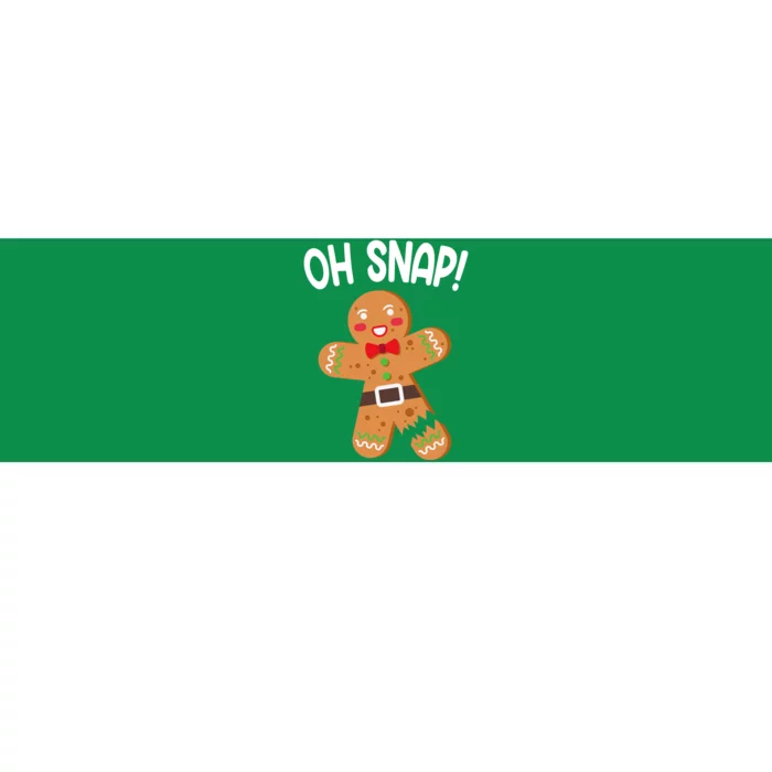 Oh Snap Gingerbread Funny Christmas Bumper Sticker