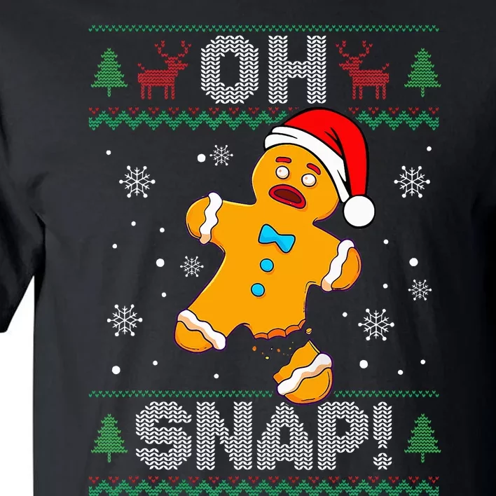 Oh Snap Gingerbread Man Christmas Funny Cookie Baking Xmas Tall T-Shirt