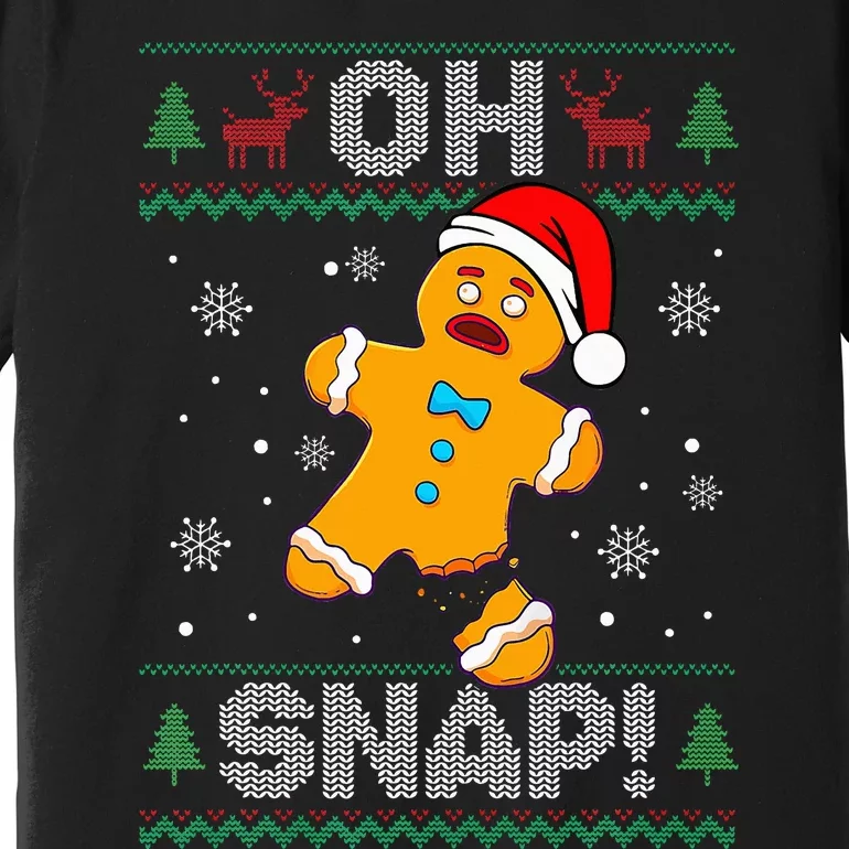 Oh Snap Gingerbread Man Christmas Funny Cookie Baking Xmas Premium T-Shirt