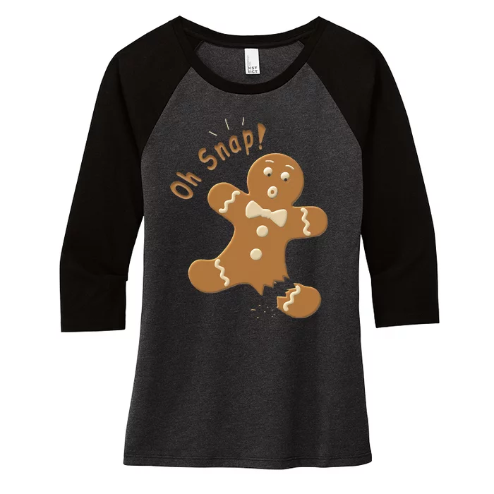 Oh Snap Gingerbread Funny Christmas Xmas Women's Tri-Blend 3/4-Sleeve Raglan Shirt