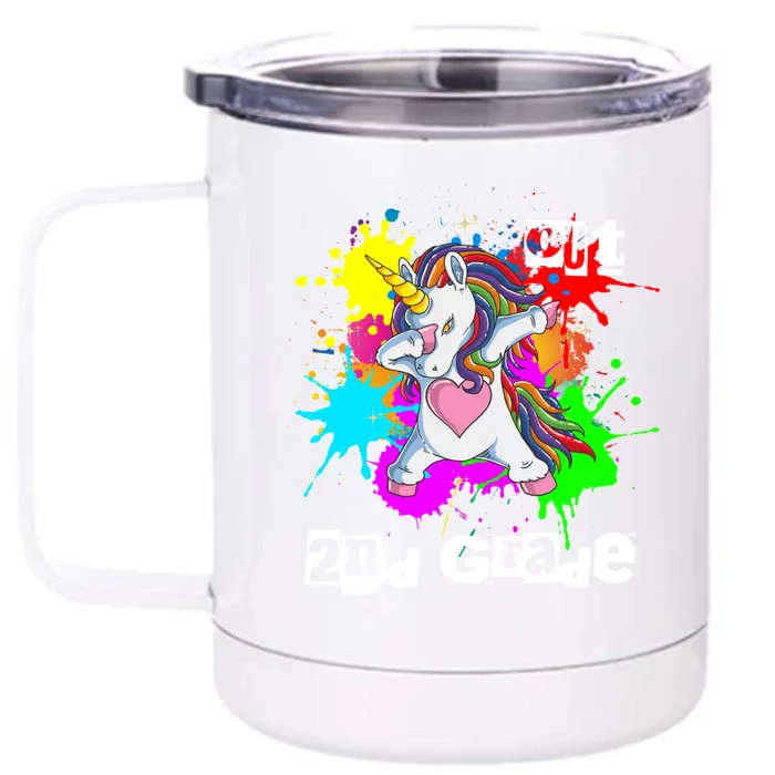 Out Second Grade Dabbing 2Nd Grade Graduation Unicorn Gift Front & Back 12oz Stainless Steel Tumbler Cup