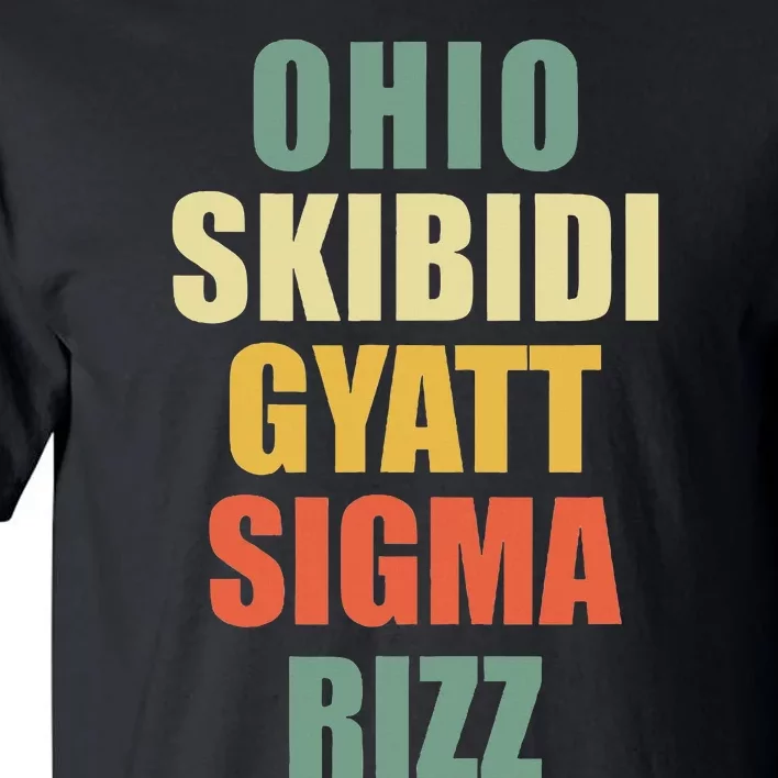 Ohio S.K.I.B.I.D.I Gyatt Sigma Rizz Tall T-Shirt