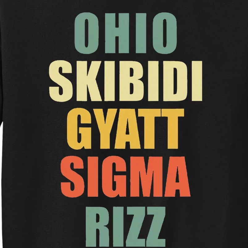 Ohio S.K.I.B.I.D.I Gyatt Sigma Rizz Tall Sweatshirt