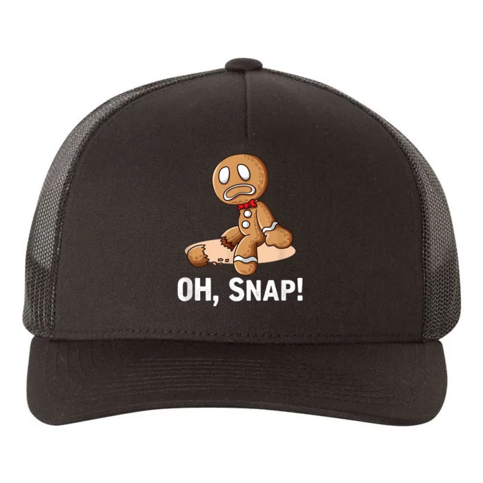 Oh Snap Gingerbread Cookie Man Broken Leg Yupoong Adult 5-Panel Trucker Hat