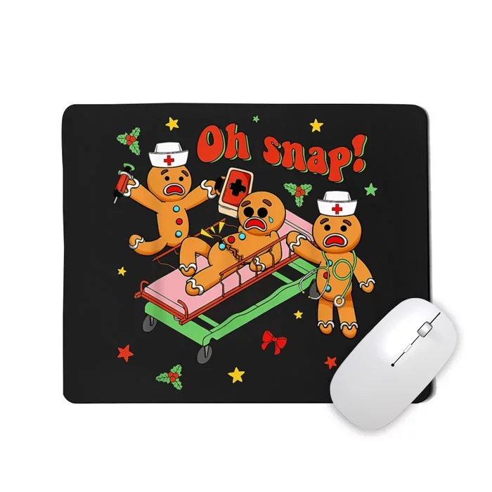 Oh Snap Gingerbread Nurse Funny Nursing Christmas Holiday Mousepad