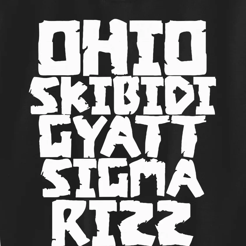 Ohio S.K.I.B.I.D.I Gyatt Sigma Rizz Popular Slang Meme Kids Sweatshirt