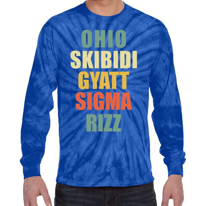 Ohio S.K.I.B.I.D.I. .Gyatt Sigma Rizz Tie-Dye Long Sleeve Shirt