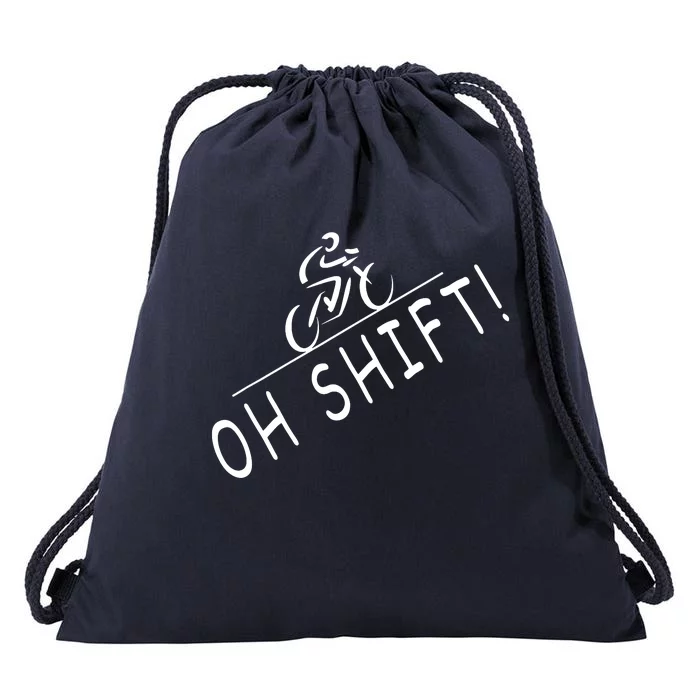 Ohh Shift Hilarious Bike Rider Bicycle Drawstring Bag