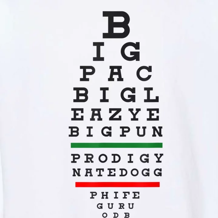 Old School Hip Hop Music Rap Legends Eye Chart 90s HipHop Garment-Dyed Sweatshirt