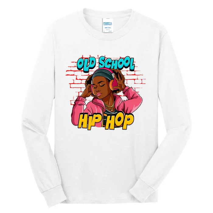 Old School Hip Hop Girl Tall Long Sleeve T-Shirt