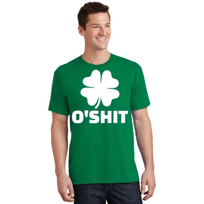 O'Shit Shamrock T-Shirt