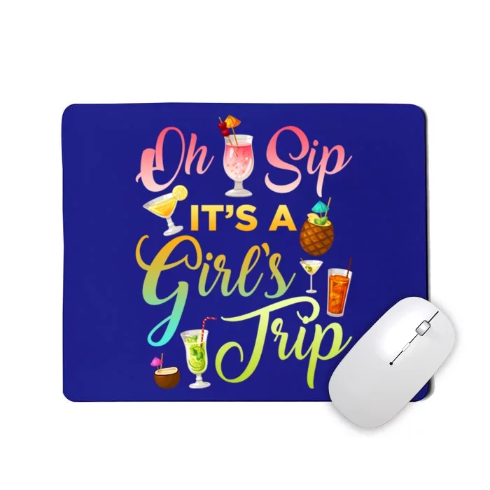 Oh Sip It's A ' Trip Funny Ing Graphic Funny Gift Mousepad