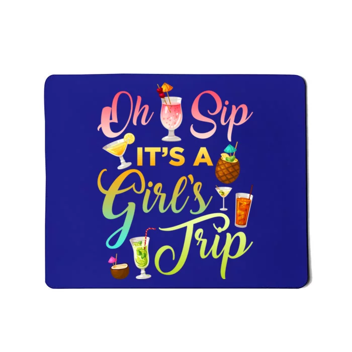 Oh Sip It's A ' Trip Funny Ing Graphic Funny Gift Mousepad