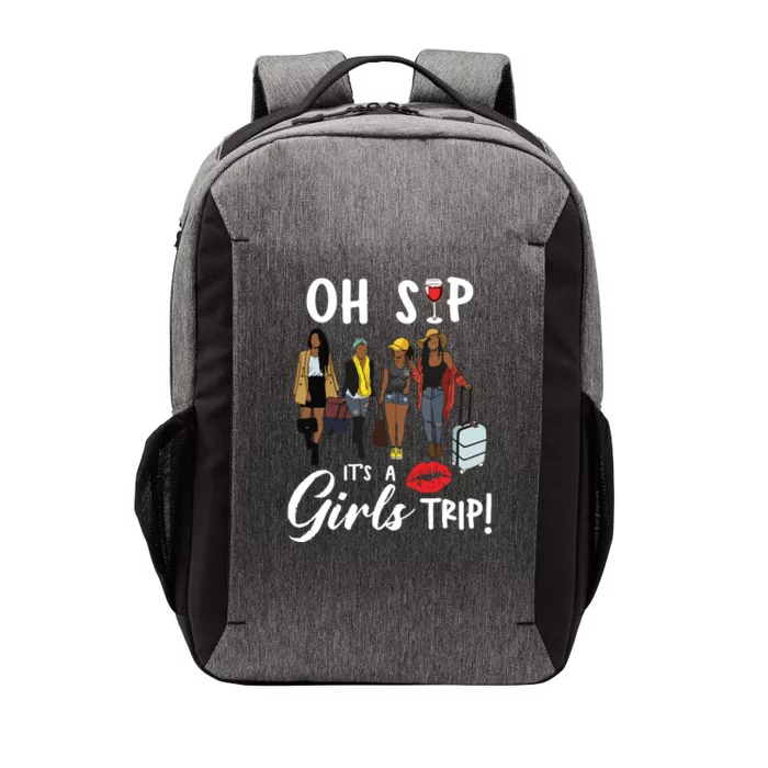 Oh Sip Its A Girls Trip Fun Wine Party Black Queen Vector Backpack