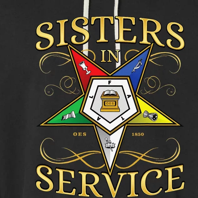 OES Sisters in Service Order of the Eastern Star Garment-Dyed Fleece Hoodie