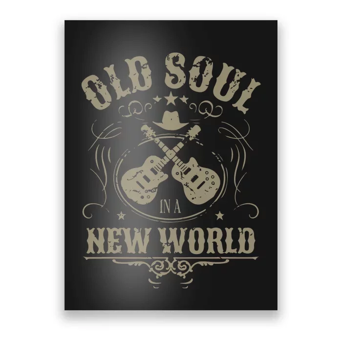 Old Soul In A New World Rich North Of Richmond Poster