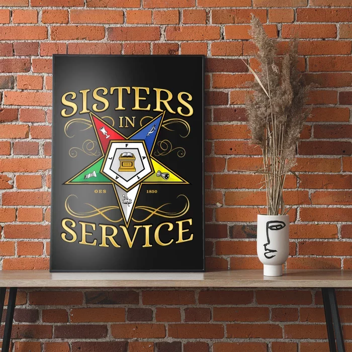 OES Sisters In Service Order Of The Eastern Star Poster