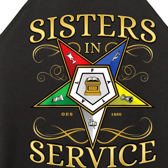 OES Sisters In Service Order Of The Eastern Star Women’s Perfect Tri Rocker Tank