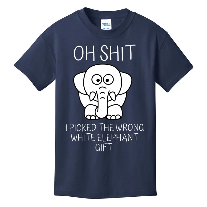 Oh Shit I Picked The Wrong White Elephant Gift Kids T-Shirt