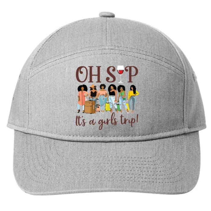 Oh Sip Its A Girls Trip Fun Wine Party Black Queen 7-Panel Snapback Hat