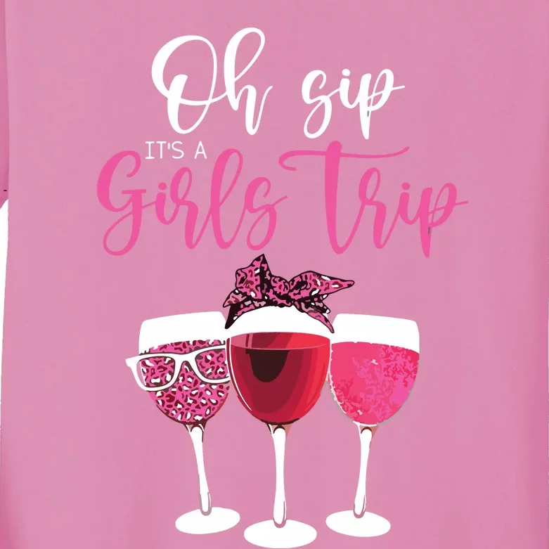 Oh Sip Its A Girls Trip Leopard Print Wine Glasses Kids Long Sleeve Shirt