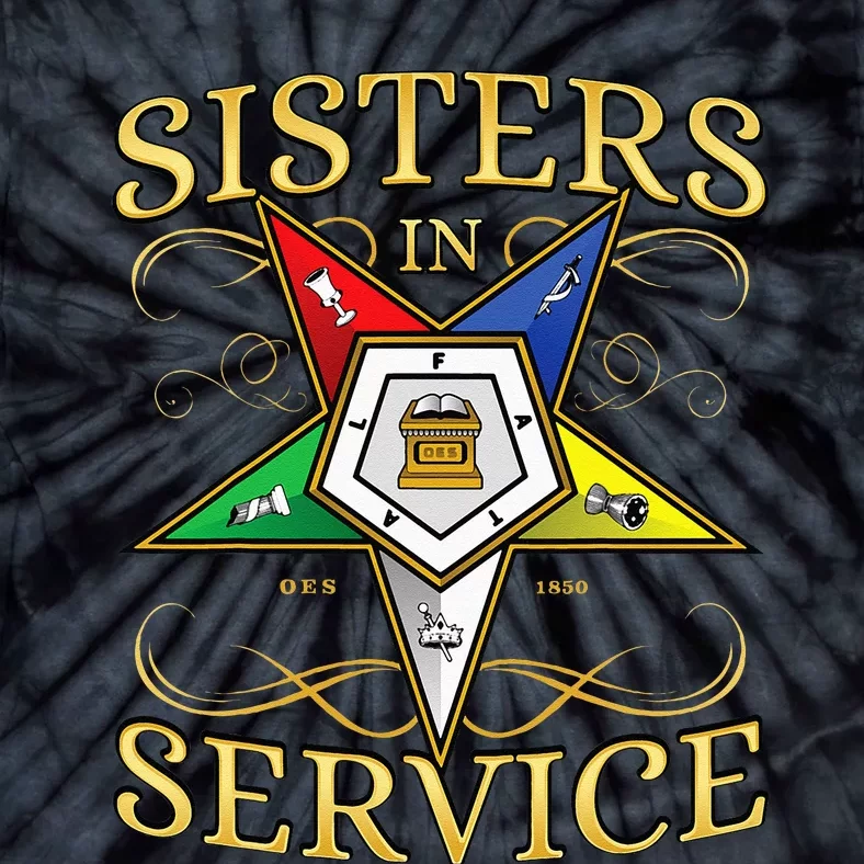 OES Sisters In Service Order Of The Eastern Star Tie-Dye T-Shirt