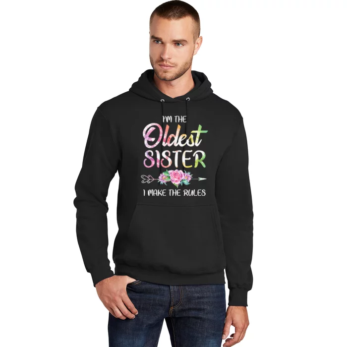 Oldest Sister I Make The Rules Funny Matching Sibling Hoodie