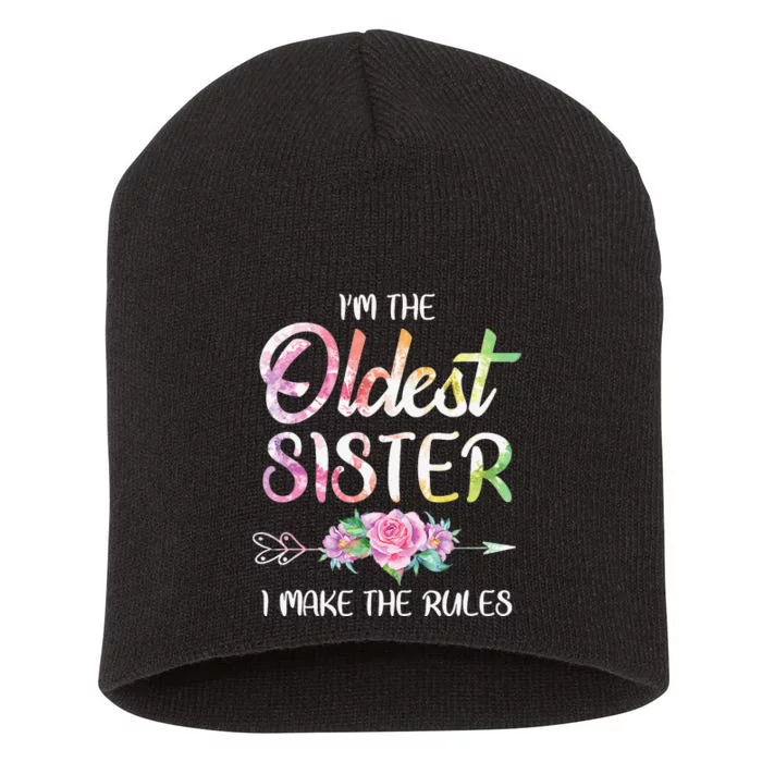 Oldest Sister I Make The Rules Funny Matching Sibling Short Acrylic Beanie