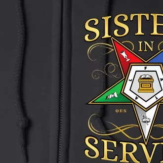 OES Sisters In Service Order Of The Eastern Star Full Zip Hoodie